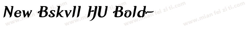 New Bskvll HU Bold字体转换